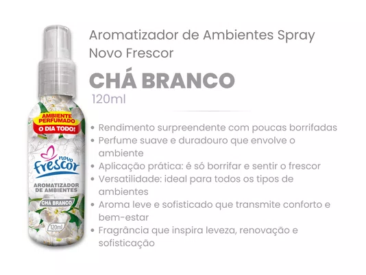 Aromatizador de Ambientes Spray Chá Branco | Novo Frescor 120ml