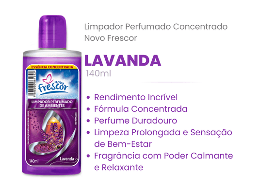 Limpador Perfumado Concentrado Lavanda Novo Frescor 140ml